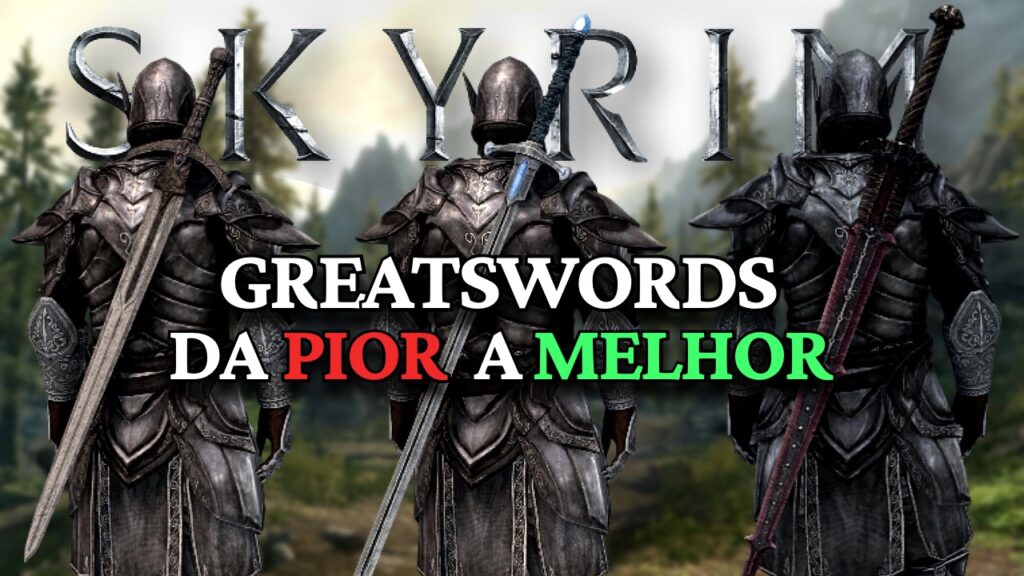 Espadas Grandes da Pior a Melhor